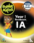 Staneff, Tony, Lury, Josh - Power Maths 2nd Edition Textbook 1A