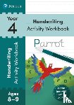 Loader, Sarah - Pearson Learn at Home Handwriting Activity Workbook Year 4