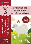 Hirst-Dunton, Hannah - Pearson Learn at Home Grammar & Punctuation Activity Workbook Year 3