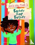 Elisha, Casey - Bug Club Independent Phase 5 Unit 16: Shola and Tate: Barber Shop Bother