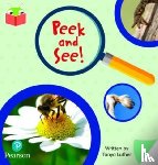  - Bug Club Independent Phase 3 Unit 9: Peek and See