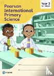 Butcher, Lesley - Pearson International Primary Science Workbook Year 3