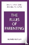 Templar, Richard - The Rules of Parenting: A Personal Code for Bringing Up Happy, Confident Children
