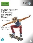 Marieb, Elaine, Smith, Lori - Human Anatomy & Physiology Laboratory Manual, Main Version, Global Edition