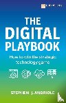 Andriole, Stephen J. - The Digital Playbook: How to win the strategic technology game