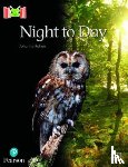 Rohan, Johanna - Bug Club Reading Corner: Age 4-5: Night to Day