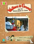 Hughes, Monica - Bug Club Reading Corner: Age 5-7: Wallace and Gromit and the Snowman-o-tron