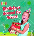 Weir, Lisa - Bug Club Reading Corner: Age 5-7: Birthdays Around The World