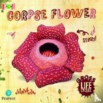 Anthony, William - Bug Club Reading Corner: Age 5-7: Gross Lifecycles: Corpse Flower