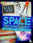 Wood, John - Bug Club Reading Corner: Age 7-11: STEM in Our World: Space Technology
