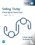 Manning, Gerald, Ahearne, Michael, Reece, Barry - Selling Today: Partnering to Create Value, Global Edition