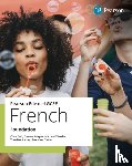 Bell, Clive, Hockaday, Tom, Mayes, Eleanor - Edexcel GCSE French Foundation Student Book