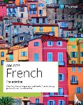 Bell, Clive, Hockaday, Tom, Mayes, Eleanor, Wardle, Michael - AQA GCSE French Foundation Student Book