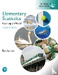 Larson, Ron, Farber, Betsy - Elementary Statistics: Picturing the World, Global Edition