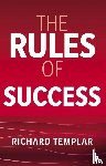 Templar, Richard - The Rules of Success