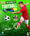 Dufresne, Emilie - Bug Club Reading Corner: Age 5-7: Play Smart: Football