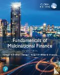 Moffett, Michael, Stonehill, Arthur, Eiteman, David - Fundamentals of Multinational Finance, Global Edition