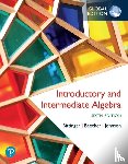 Bittinger, Marvin, Beecher, Judith, Johnson, Barbara - Introductory and Intermediate Algebra, Global Edition