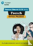 Glover, Stuart - Pearson Revise Edexcel GCSE French Revision Workbook - for 2026, 2027 exams