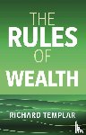 Templar, Richard - The Rules of Wealth