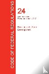 Office of the Federal Register (Cfr) - CFR 24, Part 1700 to End, Housing and Urban Development, April 01, 2017 (Volume 5 of 5)