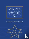 Stoffel, Colonel Baron - Military Reports