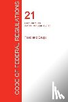 Office of the Federal Register (Cfr) - CFR 21, Part 1300 to End, Food and Drugs, April 01, 2017 (Volume 9 of 9)