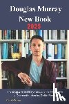 Brown, David - Douglas Murray New Book 2025: The Struggle for Stability, Peace, and the Preservation of Democratic Values in a Divided World.