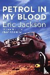 Jackson, Eric - Petrol In My Blood