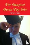 Bvlgari, Anthony - The Magical Opera Top Hat