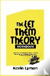 Lyman, Kevin - The Let Them Theory Workbook