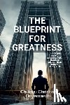 Onyemaechi, Chukwu Christian - The Blueprint for Greatness