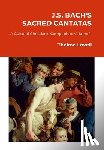 Lovell, Thelma - J.S. Bach's Sacred Cantatas