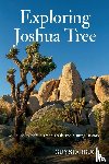 Starbuck, Guy - Exploring Joshua Tree