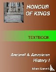 Gerwitz, Ellen - Honour of Kings Ancient and American History 1 FULL COLOR TEXT