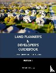 Hernandez, Rj - Land Planner's & Developer's Guidebook