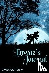 Ruiz Jr., Dennis - Linwae’s Journal: Fire and Ice