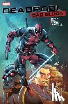 Liefeld, Rob - Deadpool: Bad Blood