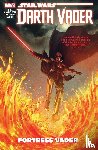 Soule, Charles, Camuncoli, Giuseppe - Star Wars: Darth Vader - Dark Lord of the Sith Vol. 4: Fortress Vader