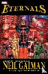  - Eternals by Neil Gaiman (New Printing)