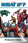 Thomas, Roy, Shooter, Jim, Glut, Don - What If? Classic: The Complete Collection Vol. 1