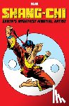 Lobdell, Scott, Raab, Ben, Slott, Dan - Shang-chi: Earth's Mightiest Martial Artist
