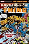 Wolfman, Marv, Thomas, Roy, Mantlo, Bill - Marvel Two-In-One Epic Collection: Two Against Hydra