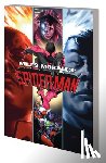 Ahmed, Saladin - Miles Morales Vol. 8: Empire of the Spider