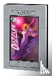 Bright, Mark D, Shooter, Jim, Springer, Frank - Marvel Masterworks: Dazzler Vol. 3