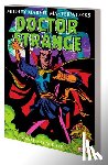 Rico, Don, Lee, Stan - Mighty Marvel Masterworks: Doctor Strange Vol. 1 - The World Beyond
