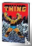 Byrne, John, Carlin, Mike, Harras, Bob - Thing Omnibus