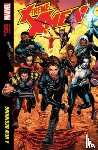 Claremont, Chris - X-Treme X-Men By Claremont & Larroca: A New Beginning