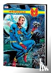 The Original Writer, Anglo, Mick, Yronwode, Cat - Miracleman Omnibus