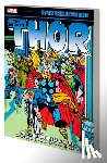 Wein, Len, Thomas, Roy - Thor Epic Collection: Even an Immortal Can Die
